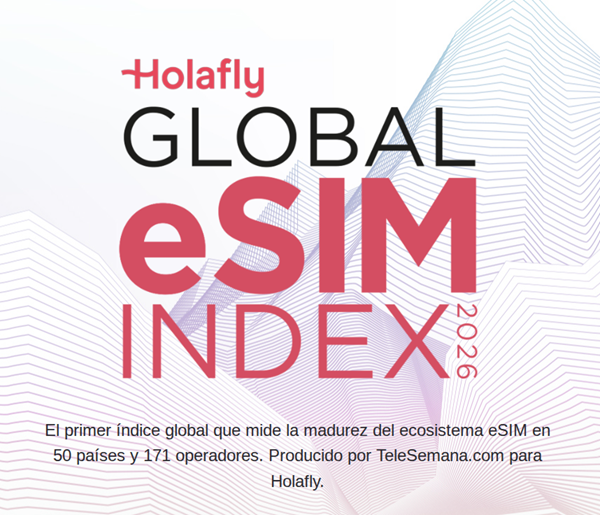 Holafly ו-TeleSemana.com משיקות את מדד ה-eSIM הגלובלי של Holafly לשנת 2026, מדד הביצועים המקיף הראשון המודד את מוכנות ה-eSIM ב-50 שווקים.