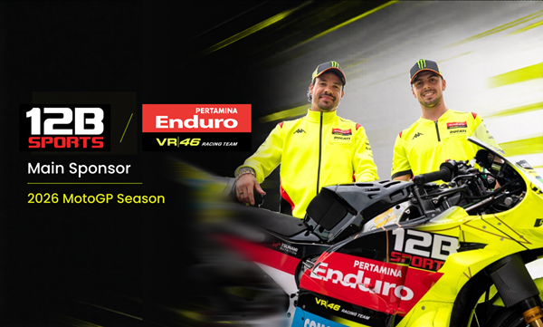 12B SPORTS נבחרה לספונסרית הראשית של קבוצת המרוצים VR46 לעונתMotoGP 2026